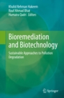 Image for Bioremediation and Biotechnology: Sustainable Approaches to Pollution Degradation