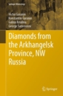 Image for Diamonds from the Arkhangelsk province, NW Russia
