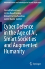 Image for Cyber Defence in  the Age of AI, Smart Societies and Augmented Humanity