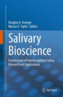Image for Salivary Bioscience: Foundations of Interdisciplinary Saliva Research and Applications