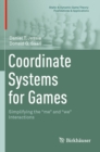 Image for Coordinate Systems for Games: Simplifying the &quot;Me&quot; and &quot;We&quot; Interactions