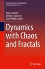 Image for Dynamics with Chaos and Fractals