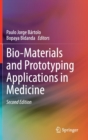 Image for Bio-Materials and Prototyping Applications in Medicine