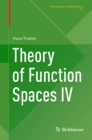 Image for Theory of Function Spaces IV : 107