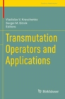 Image for Transmutation Operators and Applications