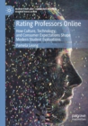 Image for Rating professors online  : how culture, technology, and consumer expectations shape modern student evaluations