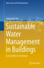 Image for Sustainable Water Management in Buildings: Case Studies From Europe : 90