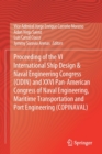Image for Proceeding of the VI International Ship Design &amp; Naval Engineering Congress (CIDIN) and XXVI Pan-American Congress of Naval Engineering, Maritime Transportation and Port Engineering (COPINAVAL)