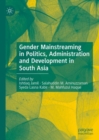 Image for Gender Mainstreaming in Politics, Administration and Development in South Asia