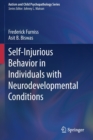 Image for Self-Injurious Behavior in Individuals with Neurodevelopmental Conditions
