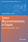 Image for Tumor Microenvironments in Organs : From the Brain to the Skin – Part A