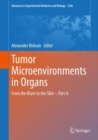 Image for Tumor Microenvironments in Organs: From the Brain to the Skin - Part A : 1226
