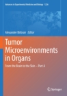 Image for Tumor Microenvironments in Organs : From the Brain to the Skin – Part A