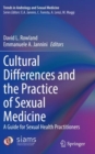 Image for Cultural Differences and the Practice of Sexual Medicine