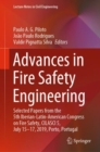 Image for Advances in Fire Safety Engineering: Selected Papers from the 5th Iberian-latin-american Congress On Fire Safety, Cilasci 5, July 15-17, 2019, Porto, Portugal