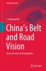 Image for China’s Belt and Road Vision : Geoeconomics and Geopolitics