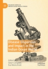 Image for Disease Dispersion and Impact in the Indian Ocean World
