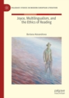 Image for Joyce, Multilingualism and the Ethics of Reading