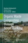 Image for Organic Waste Composting through Nexus Thinking: Practices, Policies, and Trends