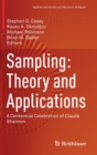 Image for Sampling: Theory and Applications : A Centennial Celebration of Claude Shannon