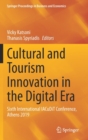 Image for Cultural and Tourism Innovation in the Digital Era : Sixth International IACuDiT Conference, Athens 2019