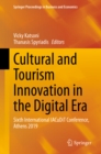 Image for Cultural and Tourism Innovation in the Digital Era: Sixth International IACuDiT Conference, Athens 2019