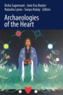 Image for Archaeologies of the heart