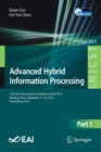 Image for Advanced Hybrid Information Processing : Third EAI International Conference, ADHIP 2019, Nanjing, China, September 21–22, 2019, Proceedings, Part I