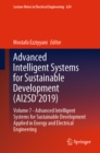 Image for Advanced Intelligent Systems for Sustainable Development (AI2SD&#39;2019). Volume 7 Advanced Intelligent Systems for Sustainable Development Applied in Energy and Electrical Engineering
