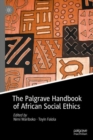 Image for The Palgrave Handbook of African Social Ethics