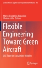 Image for Flexible Engineering Toward Green Aircraft : CAE Tools for Sustainable Mobility