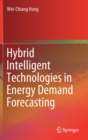 Image for Hybrid Intelligent Technologies in Energy Demand Forecasting