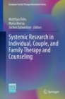 Image for Systemic Research in Individual, Couple, and Family Therapy and Counseling