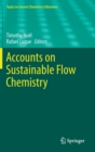 Image for Accounts on Sustainable Flow Chemistry
