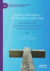Image for Modern Metaphors of Christian Leadership