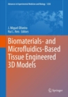 Image for Biomaterials- and Microfluidics-Based Tissue Engineered 3D Models : 1230