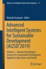 Image for Advanced Intelligent Systems for Sustainable Development (AI2SD’2019) : Volume 2 - Advanced Intelligent Systems for Sustainable Development Applied to Agriculture and Health