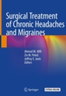 Image for Surgical Treatment of Chronic Headaches and Migraines