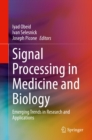 Image for Signal Processing in Medicine and Biology: Emerging Trends in Research and Applications