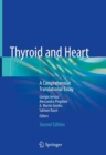 Image for Thyroid and Heart: A comprehensive translational essay
