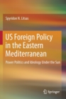 Image for US Foreign Policy in the Eastern Mediterranean