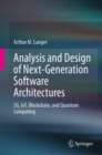 Image for Analysis and Design of Next-Generation Software Architectures