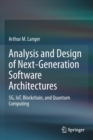 Image for Analysis and Design of Next-Generation Software Architectures