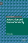 Image for Automation and Human Solidarity