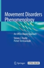 Image for Movement Disorders Phenomenology : An Office-Based Approach