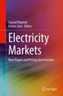 Image for Electricity markets  : new players and pricing uncertainties