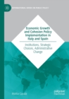 Image for Economic Growth and Cohesion Policy Implementation in Italy and Spain