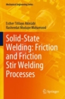 Image for Solid-State Welding: Friction and Friction Stir Welding Processes