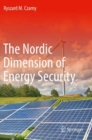 Image for The Nordic Dimension of Energy Security