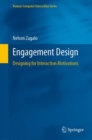 Image for Engagement Design: Designing for Interaction Motivations